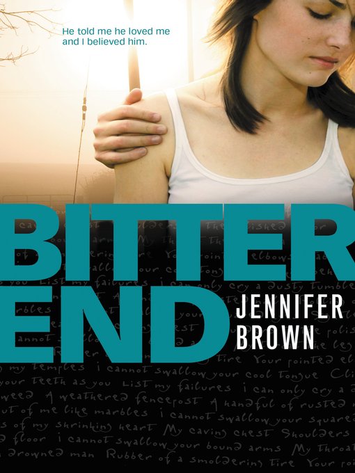Title details for Bitter End by Jennifer Brown - Wait list